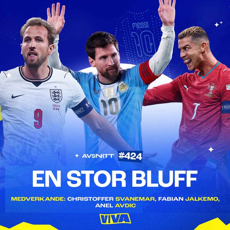 cover art for #424 Messis avskedsmatch | Ronaldos ovärdiga brev | Englands bästa spelare genom tiderna 