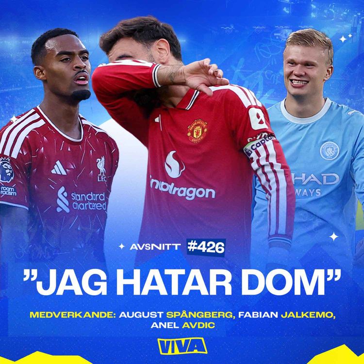 cover art for #426 Blandade känslor kring Man Citys vinst | Man Uniteds nya haveri | Spalletti är klar i Juve