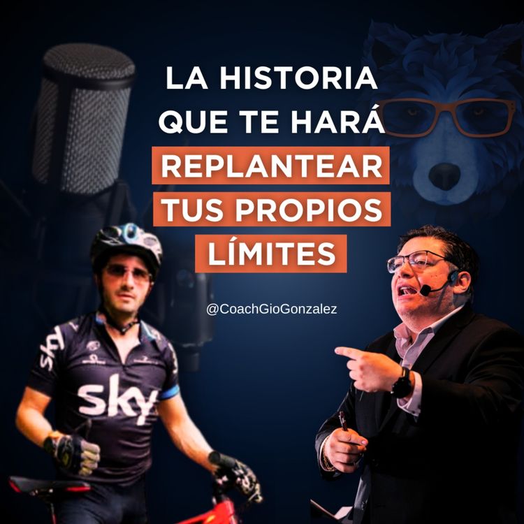 cover art for La historia que te hará replantear tus propios límites