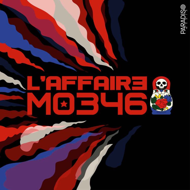 cover art for M0346 / 10. Le crash : mort de Prigojine et fin de Wagner 