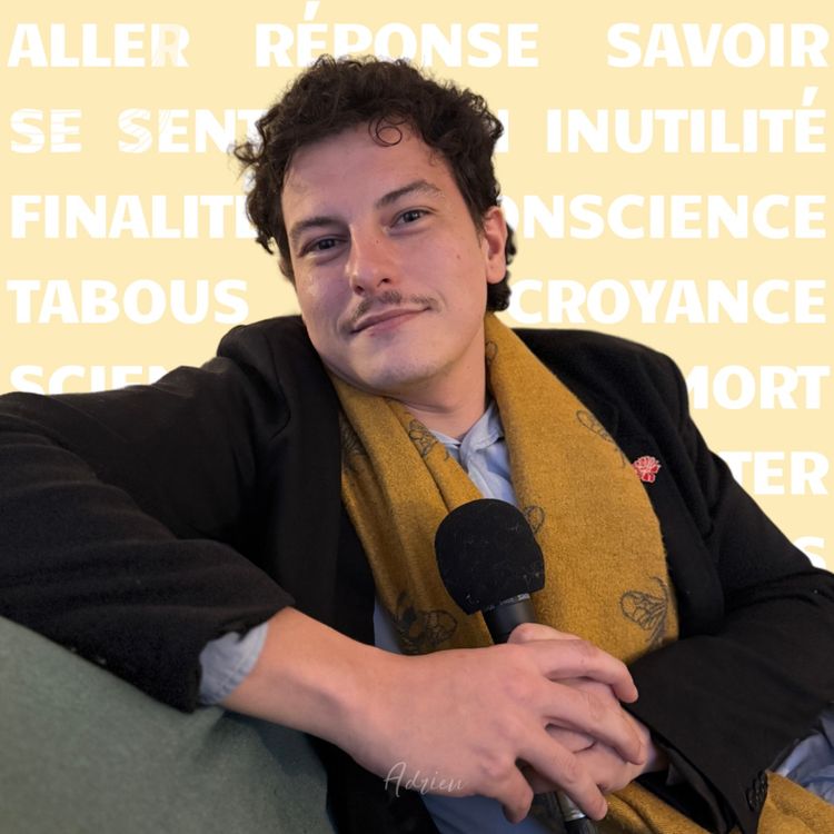 cover art for Adrien - "Je suis quelqu'un qui n'aime pas les fins"