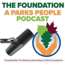 cover art for The Foundation: A Parks People Podcast