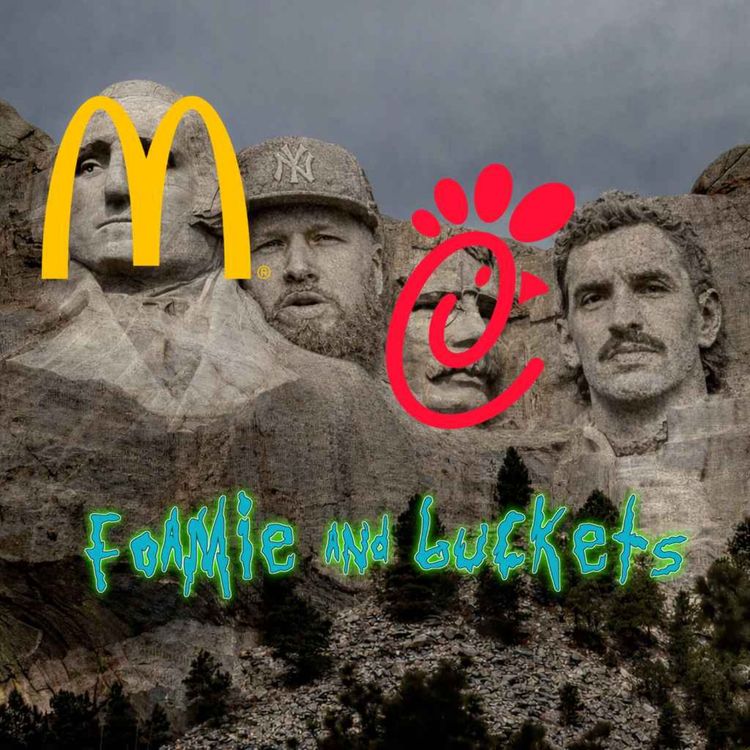 cover art for Episode 185 - Mt. Rushmore of Fast Food