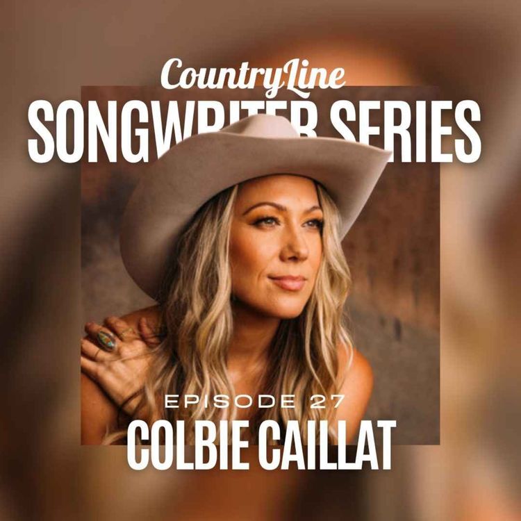 cover art for The CountryLine Songwriter Series with Colbie Caillat