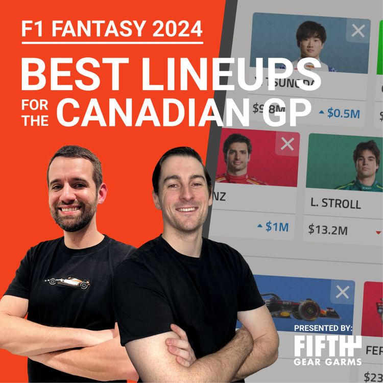 cover art for F1 Fantasy 2024: Canadian GP Preview | The Fantasy Formula