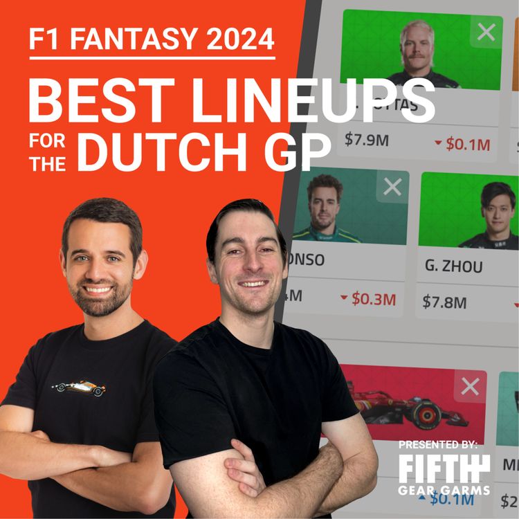 cover art for F1 Fantasy 2024: Dutch GP Preview | The Fantasy Formula