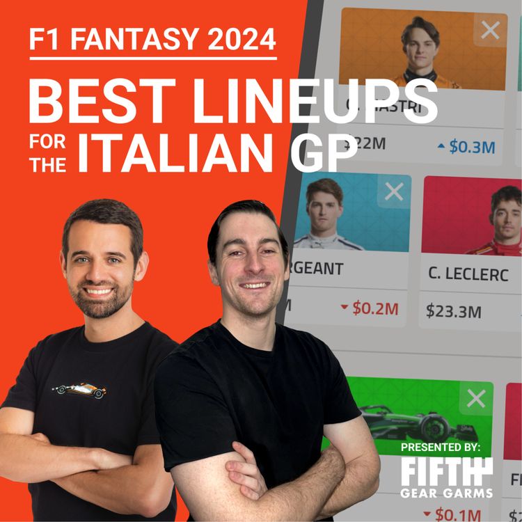 cover art for F1 Fantasy 2024: Italian GP Preview (Monza) | The Fantasy Formula