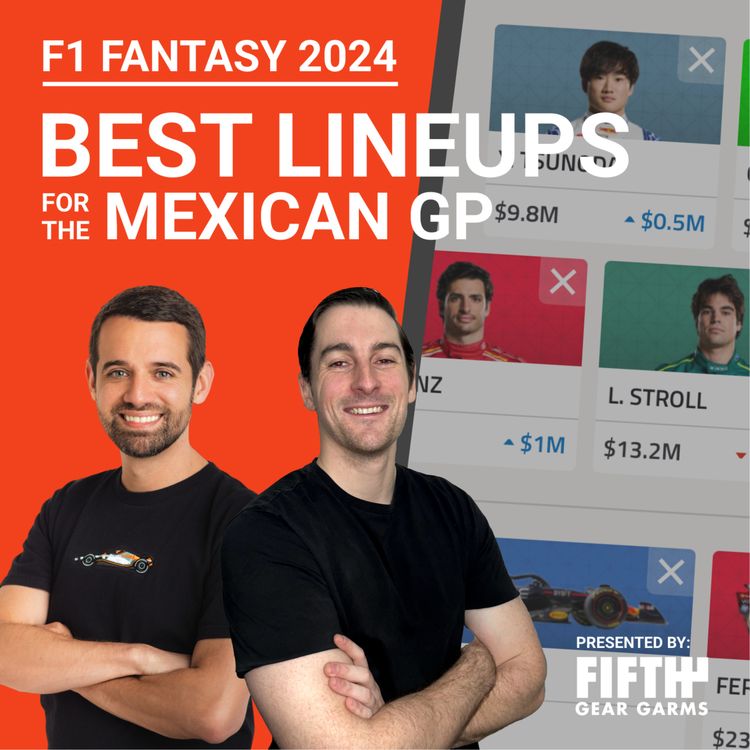 cover art for F1 Fantasy 2024: Mexican GP Preview | The Fantasy Formula