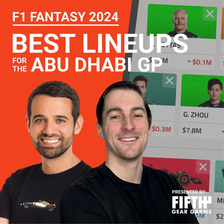 cover art for F1 Fantasy 2024: Abu Dhabi GP Preview | The Fantasy Formula