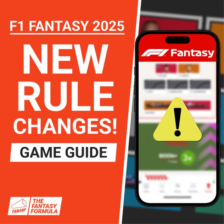 cover art for F1 Fantasy: New Rules Explained! Pit Stop Bonus, Price Changes & More for 2025 | The Fantasy Formula