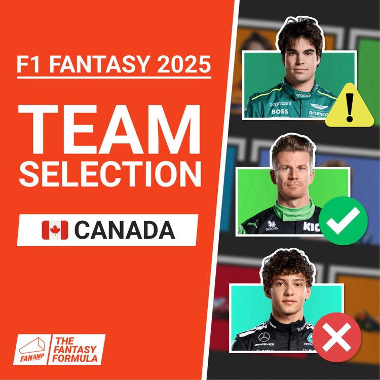 cover art for F1 Fantasy: Best Lineups for the Canadian GP 2025 | The Fantasy Formula