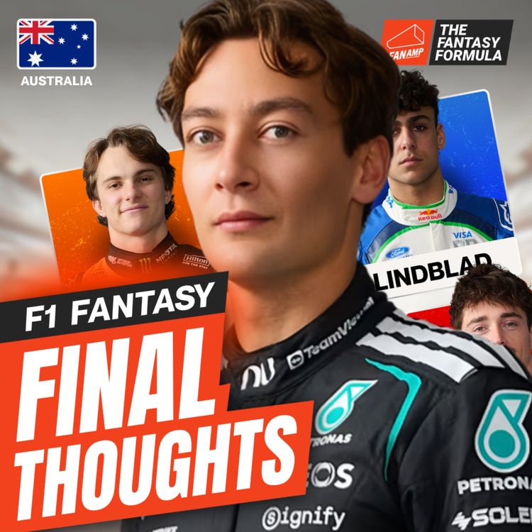 cover art for F1 Fantasy: Final Thoughts for the Australian GP 2026 | The Fantasy Formula