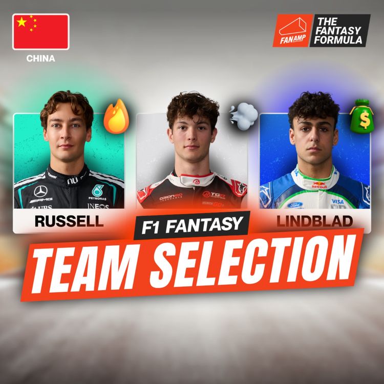cover art for F1 Fantasy: Best Lineups for the Chinese GP 2026 | The Fantasy Formula