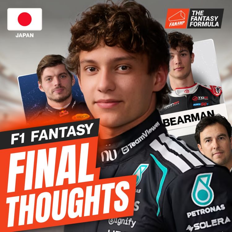 cover art for F1 Fantasy: Final Thoughts for the Japanese GP 2026 | The Fantasy Formula