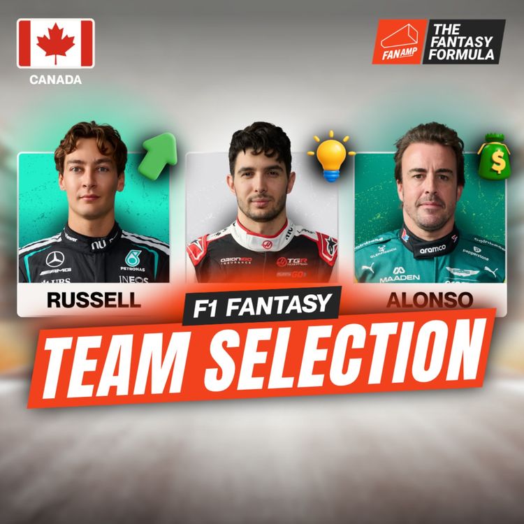 cover art for F1 Fantasy: Best Lineups for the Canadian GP 2026 | The Fantasy Formula