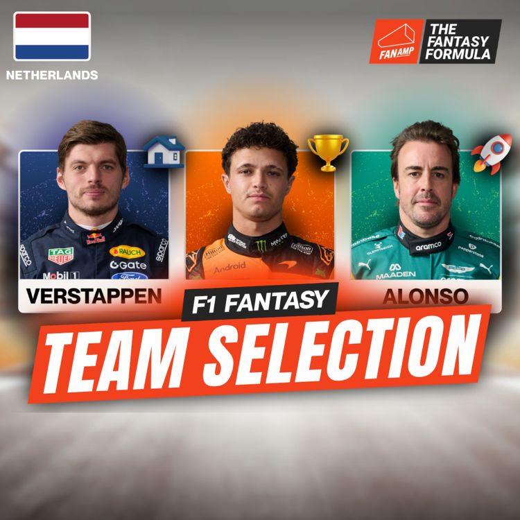 cover art for Chase Points or Build Budget This Sprint? | Dutch GP Best Lineups | F1 Fantasy