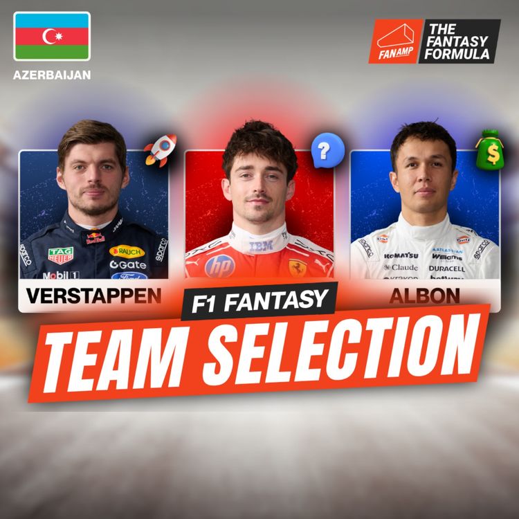 cover art for Leclerc's Possible Penalty: Too Good to Be True? š ļø | Azerbaijan GP Best Lineups | F1 Fantasy