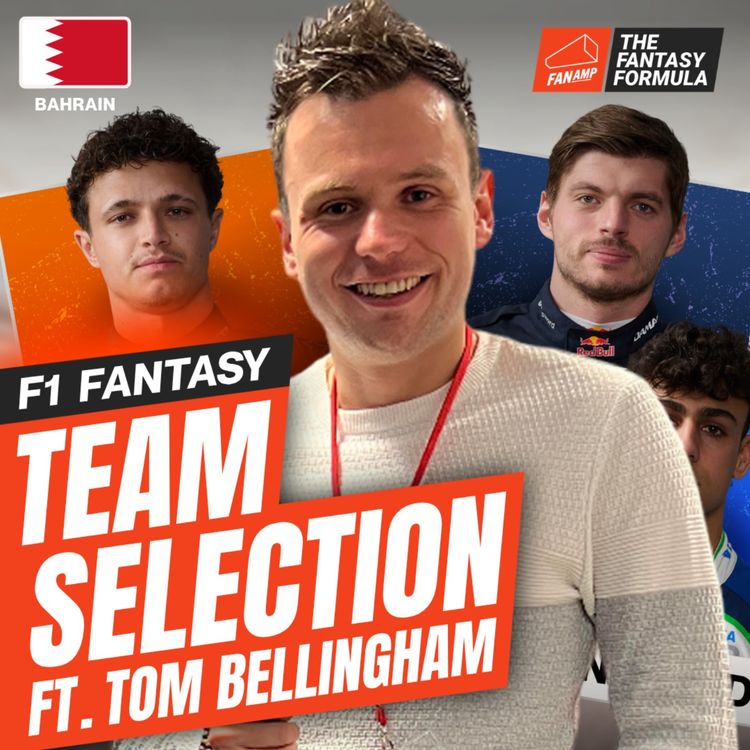 cover art for McLaren’s Edge at a Track Only 10 Drivers Know | Bahrain GP Best Lineups | F1 Fantasy