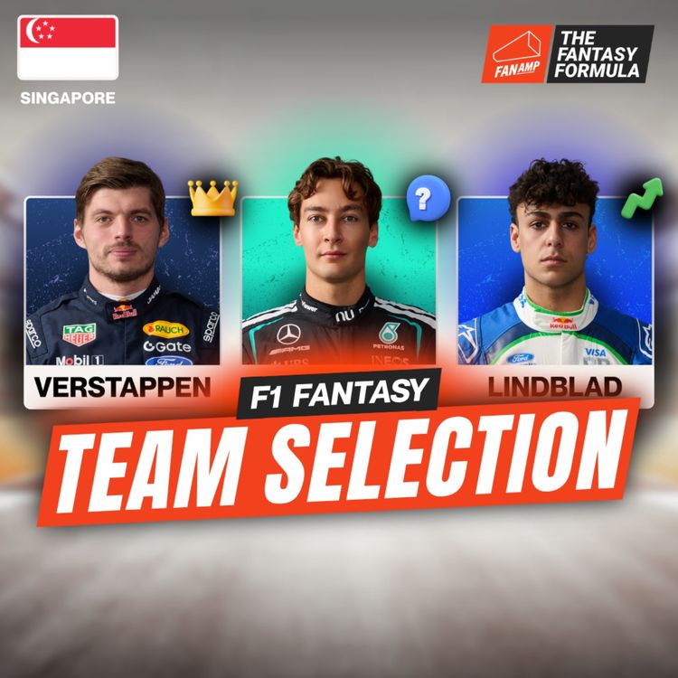 cover art for Russell’s Engine Nightmare ➕ Is Verstappen the New 2X Lock? | Singapore GP Best Lineups | F1 Fantasy