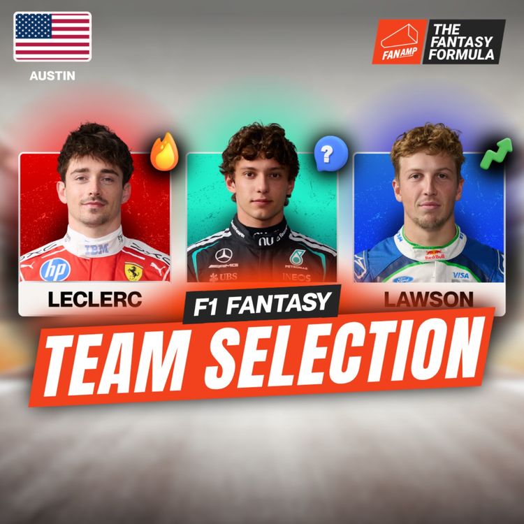 cover art for Can Kimi Catch Max Verstappen on Fire? 🔥 | US Grand Prix (COTA) Best Lineups | F1 Fantasy