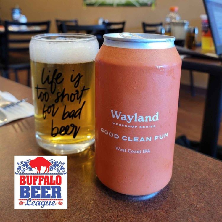 cover art for 07 Good Clean Fun - Wayland Brewing Company