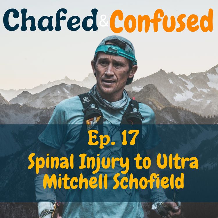 cover art for Ep 17: Mitchell Schofield - 100 Miles and Back