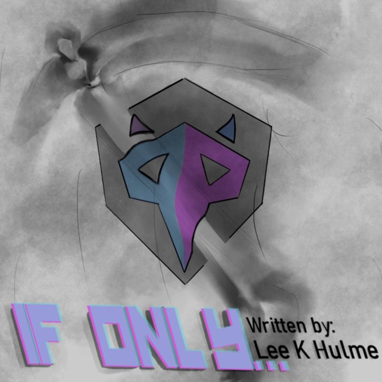 cover art for If Only... by Lee K Hulme (feat. Petyr-Kristian & Shay Dudok)