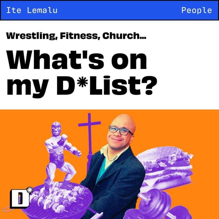 cover art for My D*List: Ite Lemalu on his love of wrestling, music and people