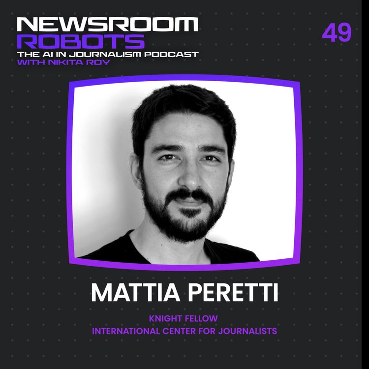 cover art for Mattia Peretti: Balancing AI Innovation with Journalistic Integrity