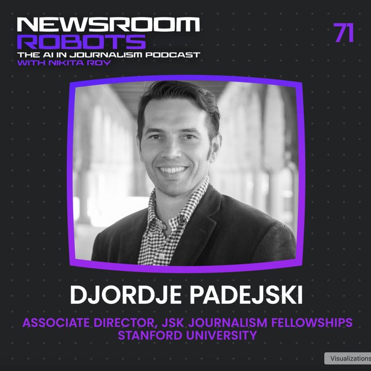 cover art for Djordje Padejski: Why AI Literacy Belongs at the Core of Journalism Education