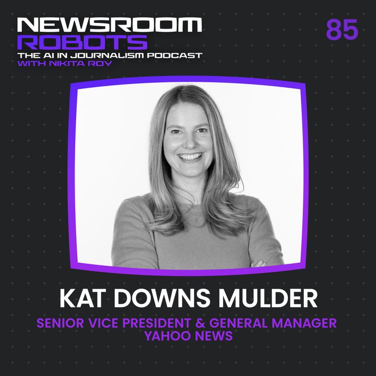 cover art for Kat Downs Mulder: Inside Yahoo’s AI Strategy for the Future of News