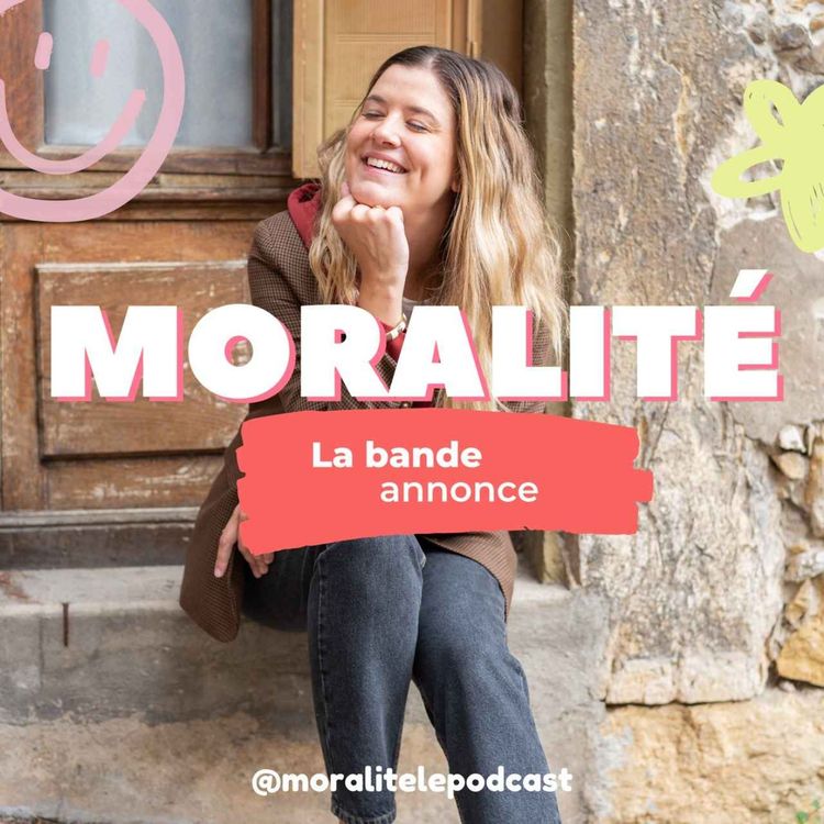 cover art for Moralité, la bande annonce