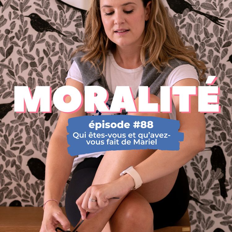 cover art for #88 : Qui êtes-vous et qu'avez-vous fait de Mariel