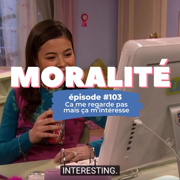 cover art for #103 : Ça me regarde pas mais ça m'intéresse