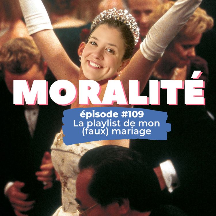 cover art for #109 : La playlist de mon faux mariage