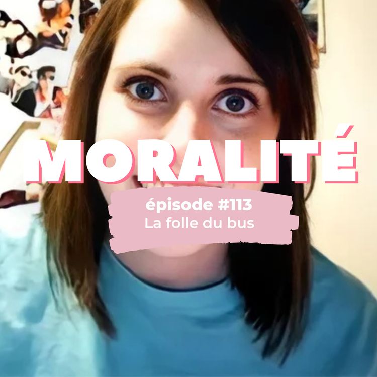 cover art for #113 : La folle du bus