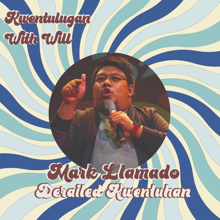 cover art for Derailed Kwentuhan with Mark Llamado