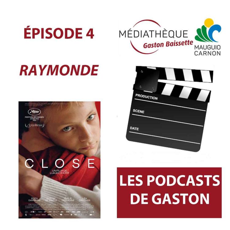 cover art for Raymonde évoque la fragilité de l’adolescence à travers le film Close