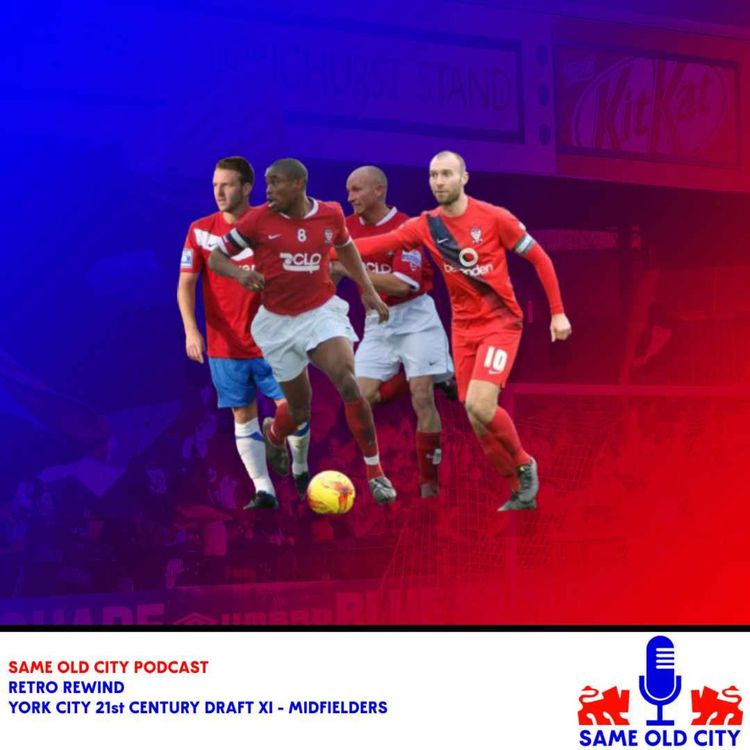 cover art for Retro Rewind - YCFC best XI of the 21st Century (Midfielders)