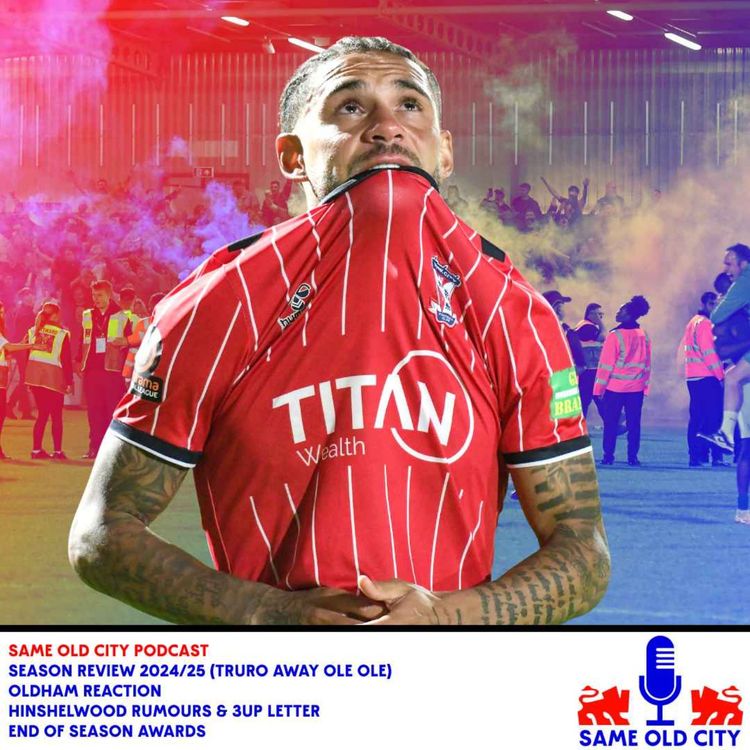 cover art for Season Review 2024/25 (Truro away ole ole...)