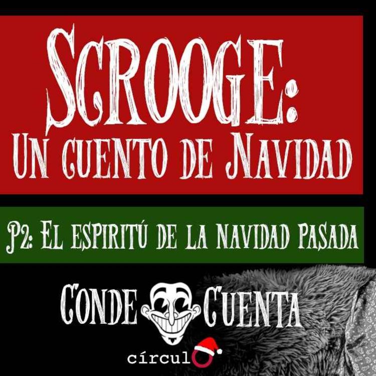 cover art for Conde Cuenta: Scrooge; Un Cuento de Navidad 2