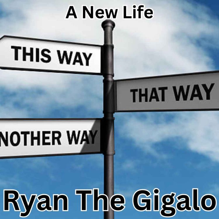cover art for Ryan The Gigalo : A New Life