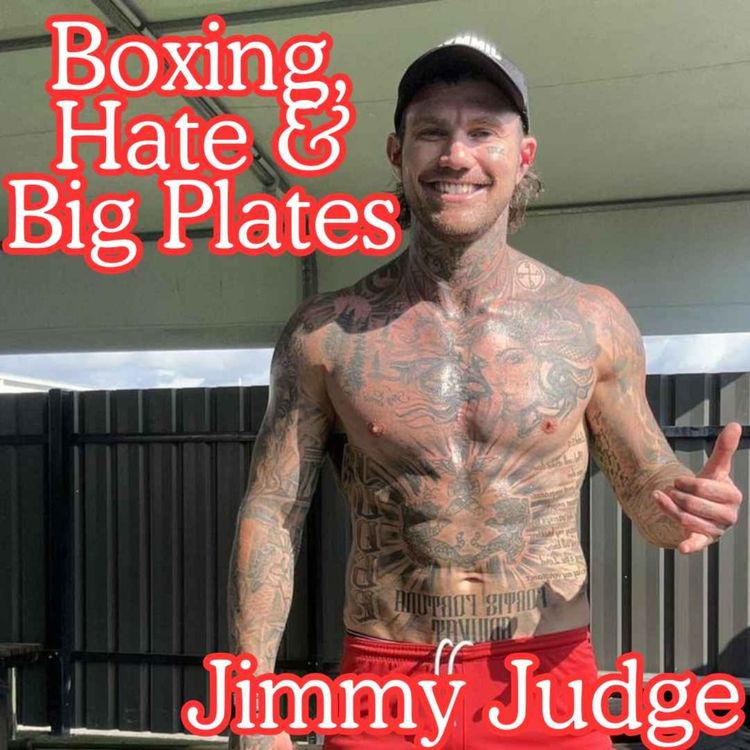 cover art for Punches & Pies: Jimmy Judge on Boxing, Hate & Big Plates