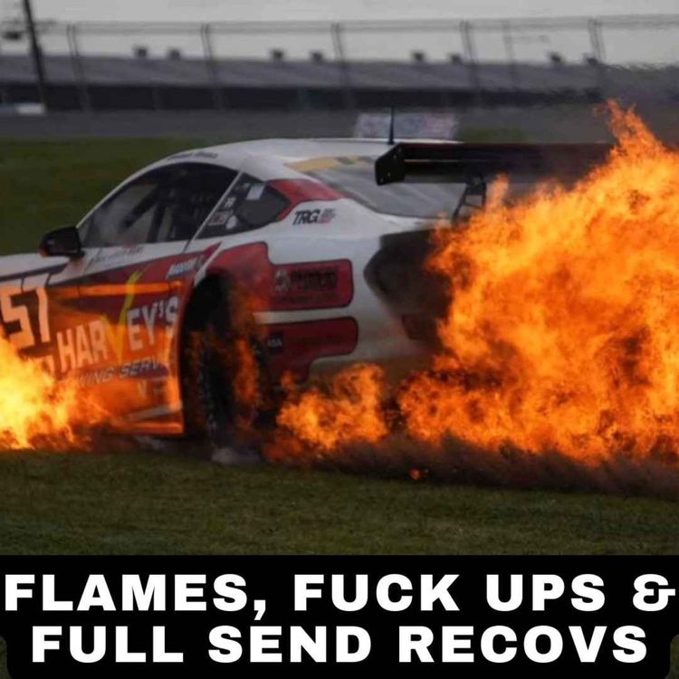 cover art for Flames, Fuck Ups & Full Send Recoveries