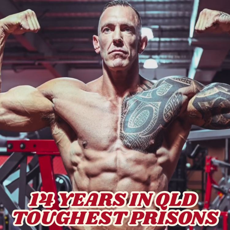 cover art for 14 Years in Queenslands Toughest Prisons with Dean Marks