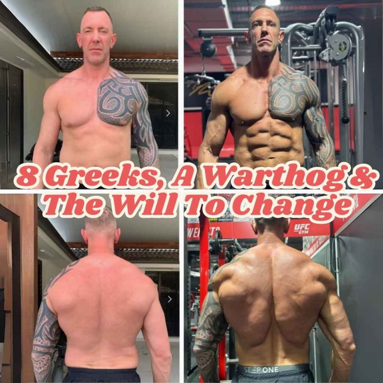 cover art for Eight Greeks, A Warthog & The Will to Change – Dean MRKCFIT Returns