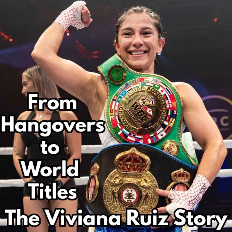 cover art for From Hangovers to World Titles – The Viviana Ruiz Story