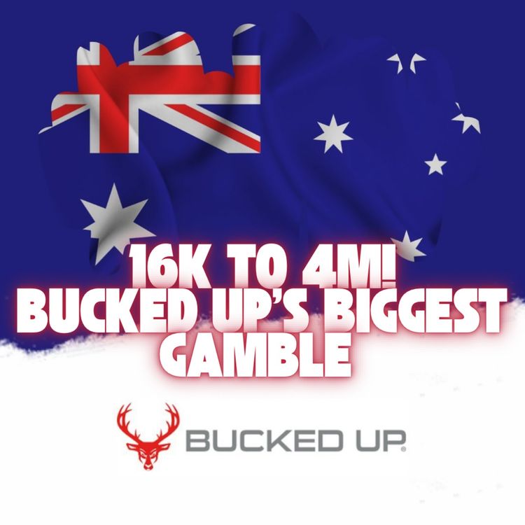 cover art for 16K to $4M! Bucked Up’s Biggest Gamble 