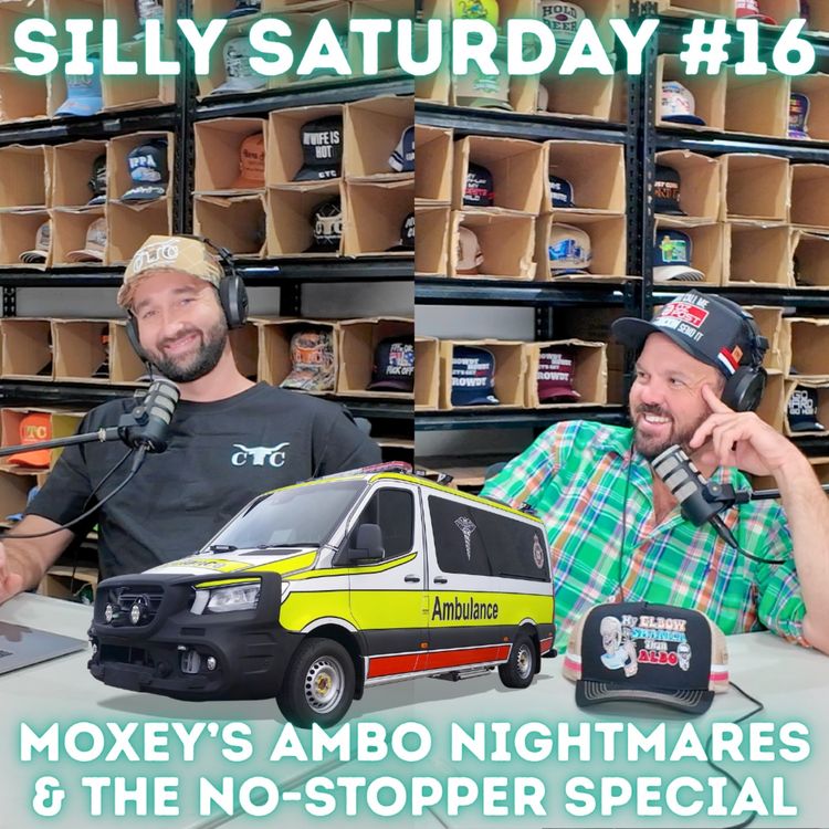 cover art for Silly Saturday 16: Moxey’s Ambo Nightmares & The No-Stopper Special