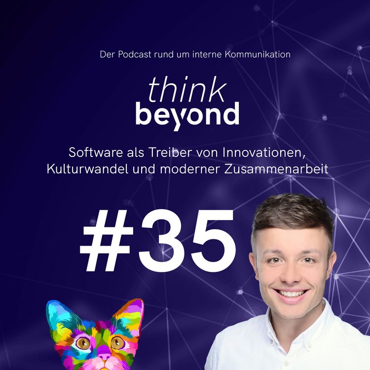 cover art for #35 Software als Treiber von Innovationen, Kulturwandel und moderner Zusammenarbeit